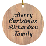 Merry Christmas Richardson Family - Circle Ornament C