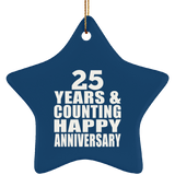 Happy 25th Anniversary 25 Years & Counting - Star Ornament