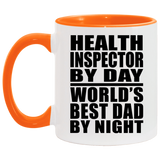 Health Inspector By Day World's Best Dad By Night - 11oz Accent Mug Orange