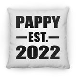 Pappy Established EST. 2022 - Throw Pillow