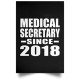 Medical Secretary Since 2018 - Poster Portrait