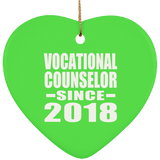 Vocational Counselor Since 2018 - Heart Ornament