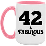 42nd Birthday 42 & Fabulous - 15oz Accent Mug Pink
