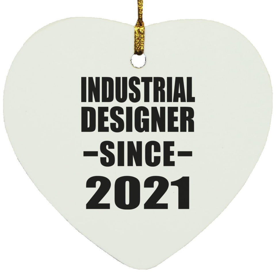 Industrial Designer Since 2021 - Heart Ornament