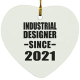 Industrial Designer Since 2021 - Heart Ornament