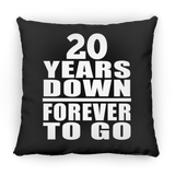 20th Anniversary 20 Years Down Forever to Go - Throw Pillow Black