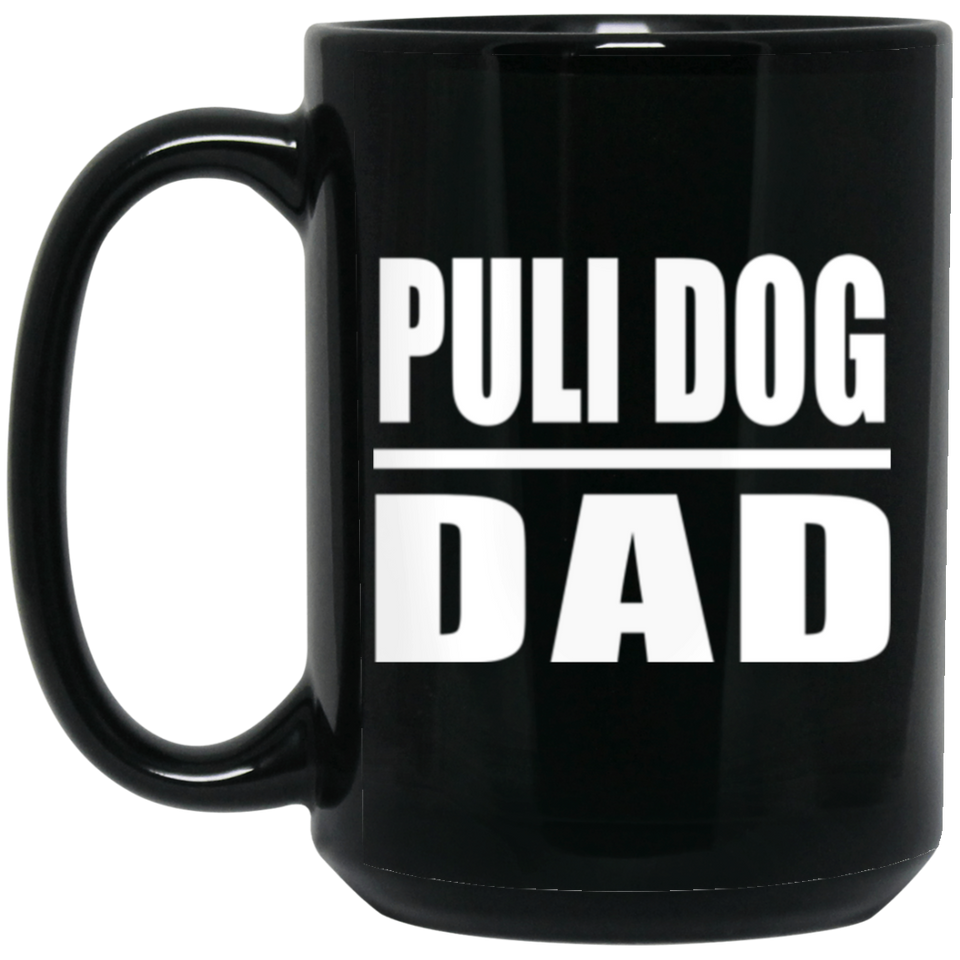 Puli Dog Dad - 15oz Coffee Mug Black