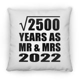 50th Anniversary Square Root of 2500 Years As Mr & Mrs 2022 - Throw Pillow