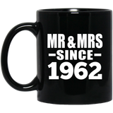 62nd Anniversary Mr & Mrs Since 1962 - 11 Oz Coffee Mug Black