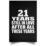 21st Anniversary 21 Years Still In Love After These Years - Poster Portrait