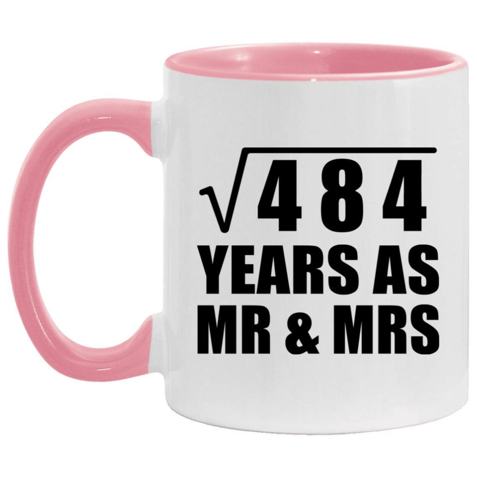 22nd Anniversary Square Root of 484 Years As Mr & Mrs - 11oz Accent Mug Pink