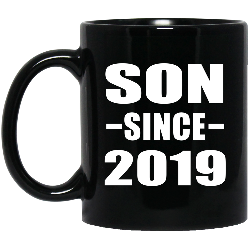 Son Since 2019 - 11oz Coffee Mug Black