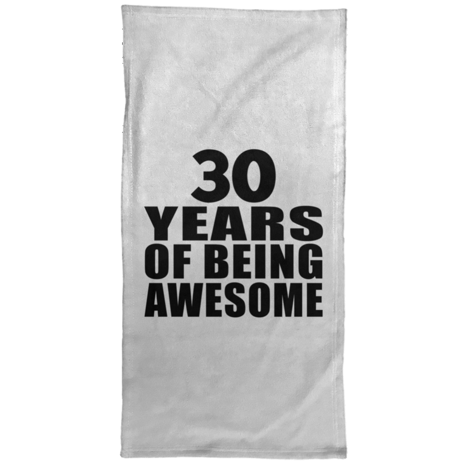 30th Birthday 30 Years Of Being Awesome - Hand Towel