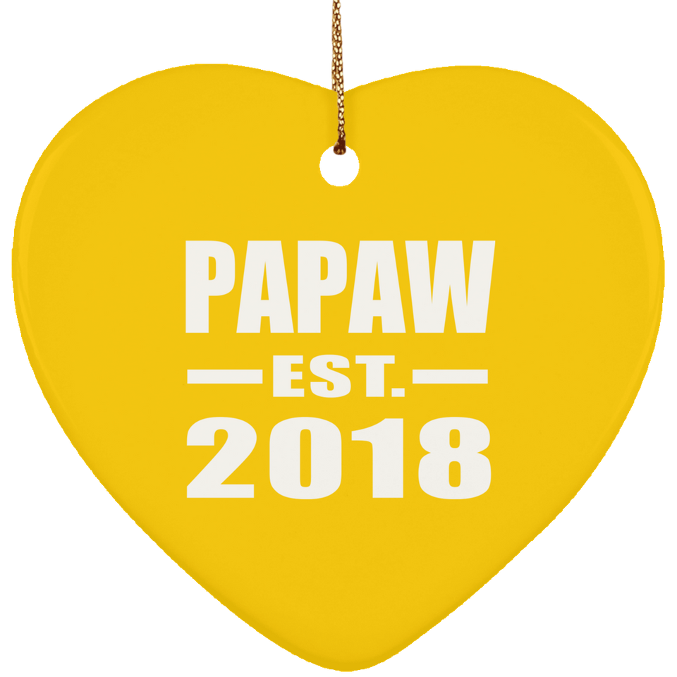 Papaw Established EST. 2018 - Heart Ornament
