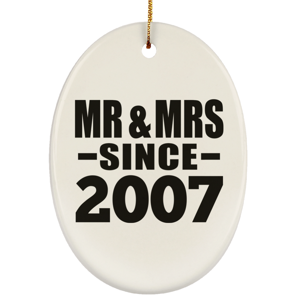 17th Anniversary Mr & Mrs Since 2007 - Oval Ornament