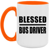 Blessed Bus Driver - 15oz Accent Mug Orange
