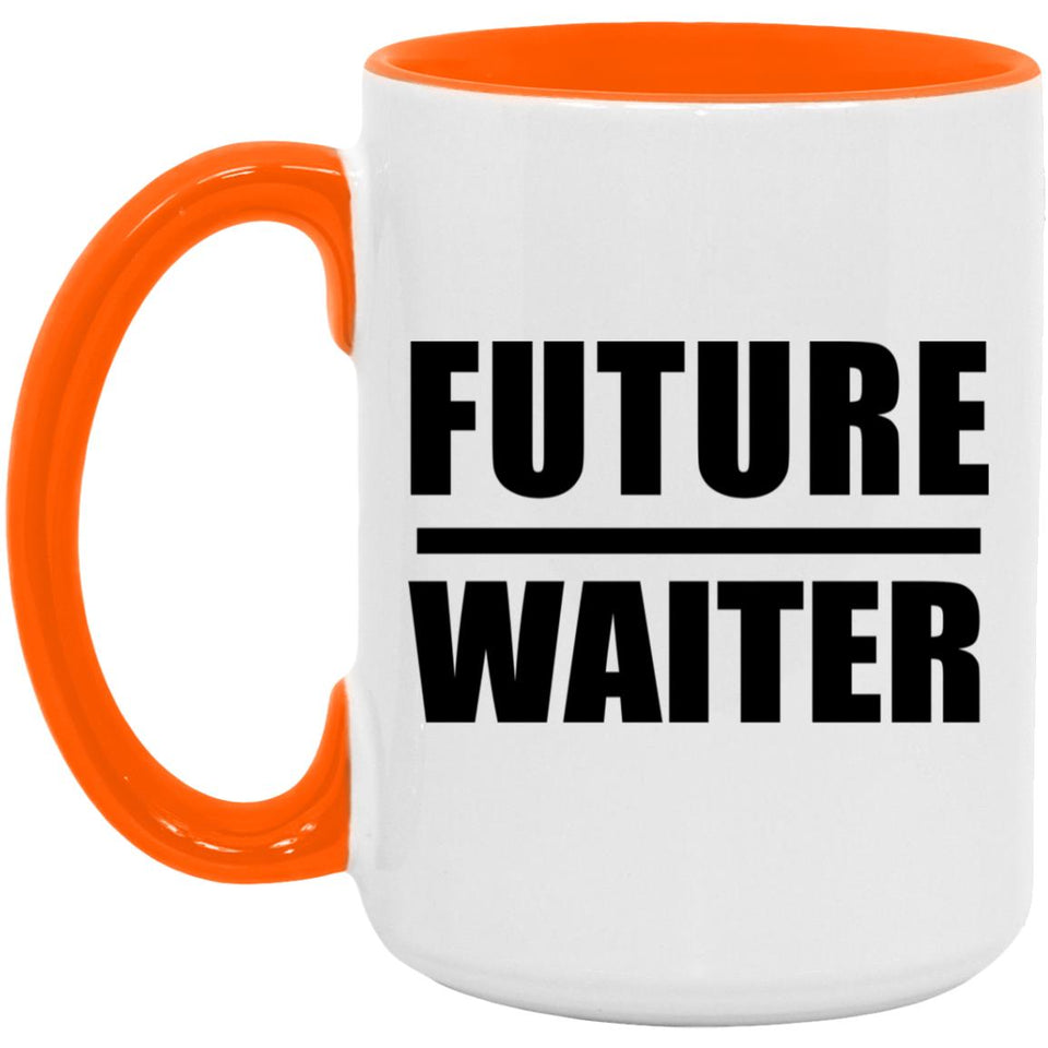 Future Waiter - 15oz Accent Mug Orange