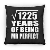 35th Anniversary Square Root of 1225 Years of Mr Perfect - Throw Pillow Black