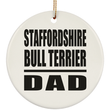 Staffordshire Bull Terrier Dad - Circle Ornament