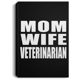 Mom Wife Veterinarian - Canvas Portrait