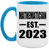 Mathematician Established EST. 2023 - 15oz Accent Mug Blue