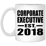 Corporate Executive Established EST. 2018 - 11 Oz Coffee Mug