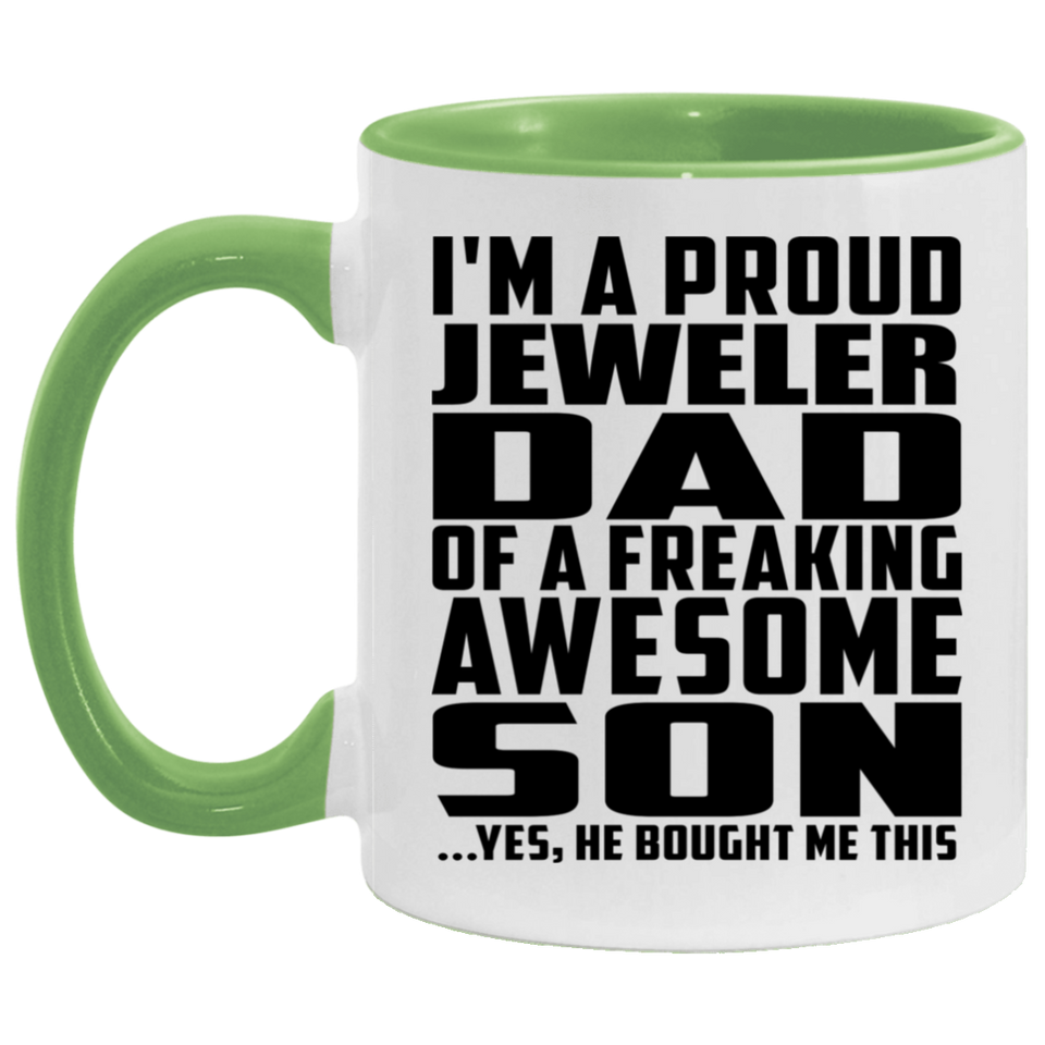 Proud Jeweler Dad Of Awesome Son - 11oz Accent Mug Green