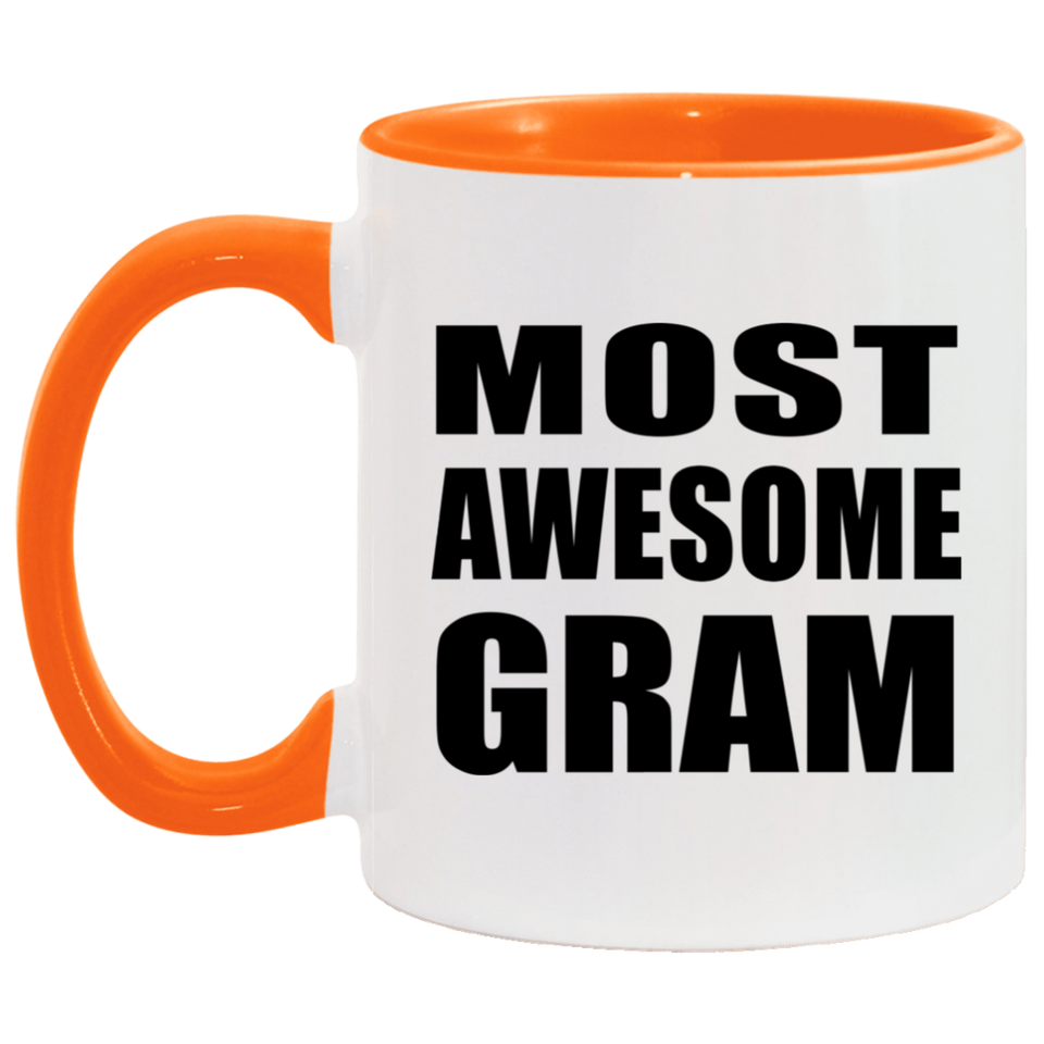Most Awesome Gram - 11oz Accent Mug Orange