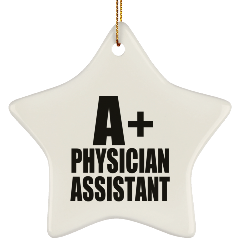 A+ Physician Assistant - Star Ornament