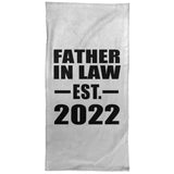 Father In Law Established EST. 2022 - Hand Towel