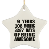 9th Birthday 9 Years 108 Months 3287 Days Of Awesome - Star Ornament