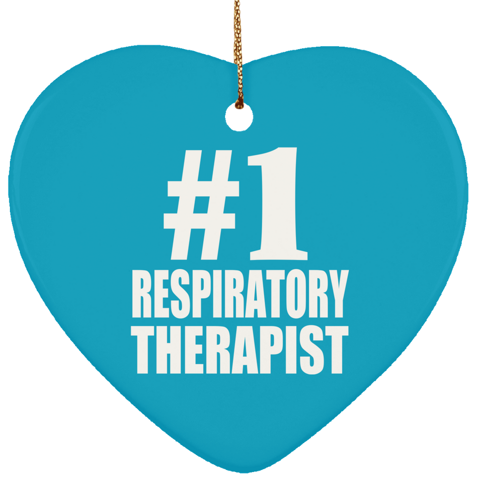 Number One #1 Respiratory Therapist - Heart Ornament