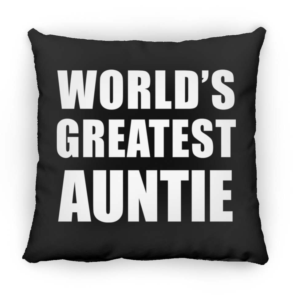 World's Greatest Auntie - Throw Pillow Black