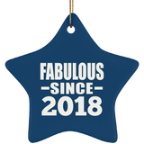 6th Birthday Fabulous Since 2018 - Star Ornament