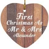 First Christmas As Mr & Mrs Alexander - Heart Ornament E