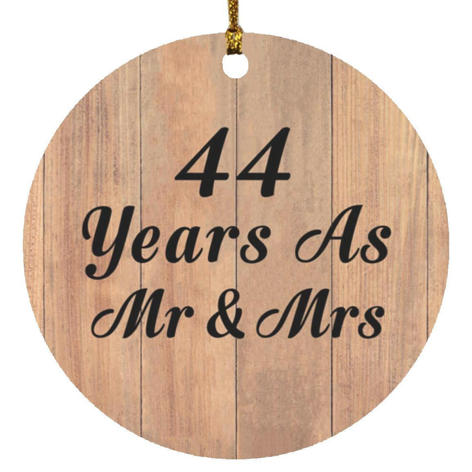 44 Years As Mr & Mrs - Circle Ornament C