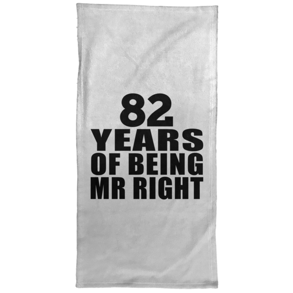 82nd Anniversary 82 Years Of Being Mr Right - Hand Towel