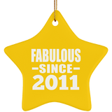 13th Birthday Fabulous Since 2011 - Star Ornament