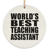 World's Best Teaching Assistant - Circle Ornament