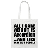 All I Care About Is Accordion - Tote Bag White