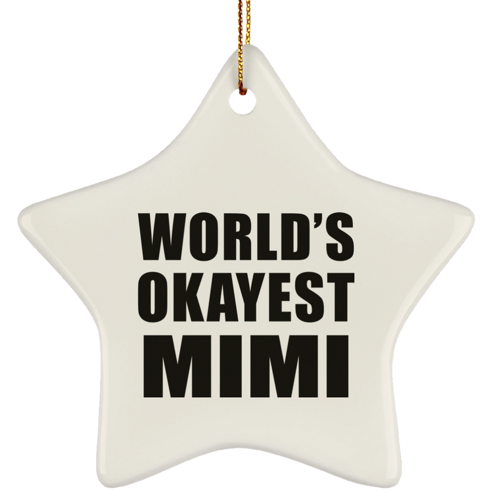 World's Okayest Mimi - Star Ornament
