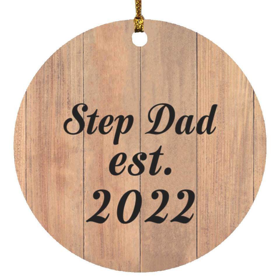 Step Dad Established EST. 2022 - Circle Ornament C