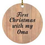 First Christmas With My Oma - Circle Ornament C