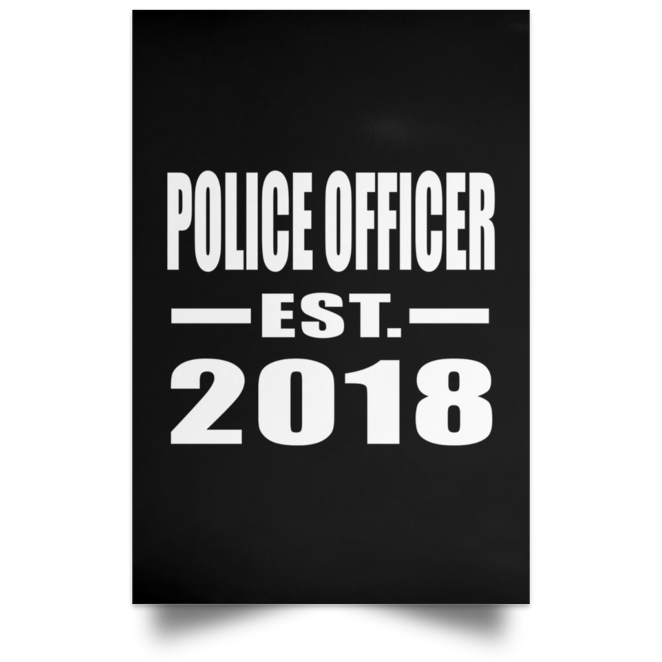 Police Officer Established EST. 2018 - Poster Portrait