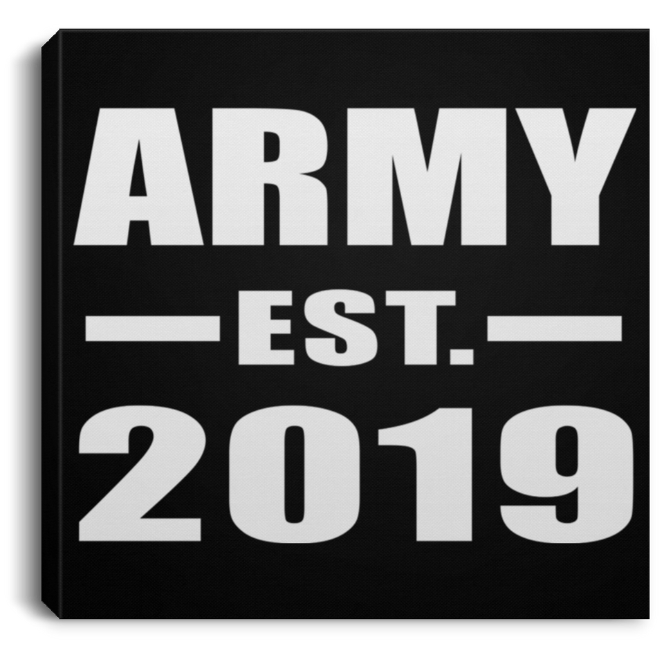 Army Established EST. 2019 - Canvas Square