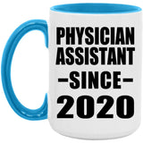 Physician Assistant Since 2020 - 15oz Accent Mug Blue