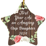 First Year As An Amazing Step Daughter 2024 - Star Ornament A