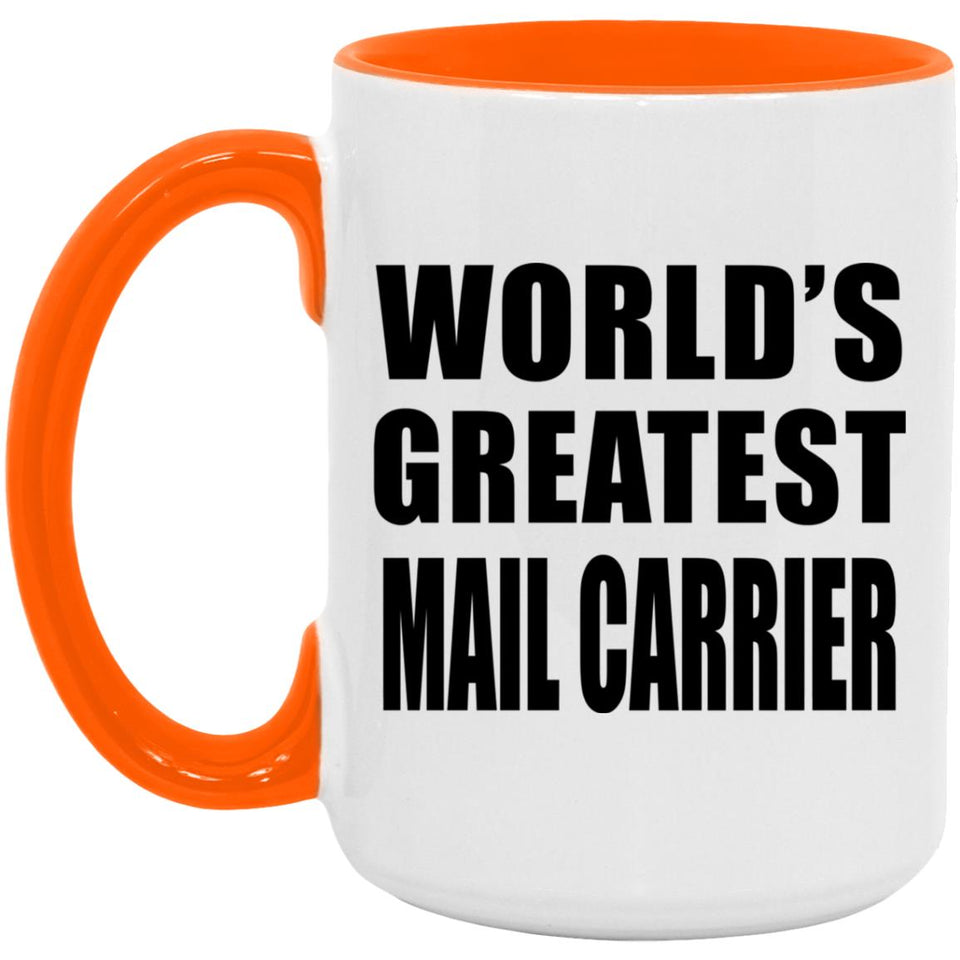 World's Greatest Mail Carrier - 15oz Accent Mug Orange