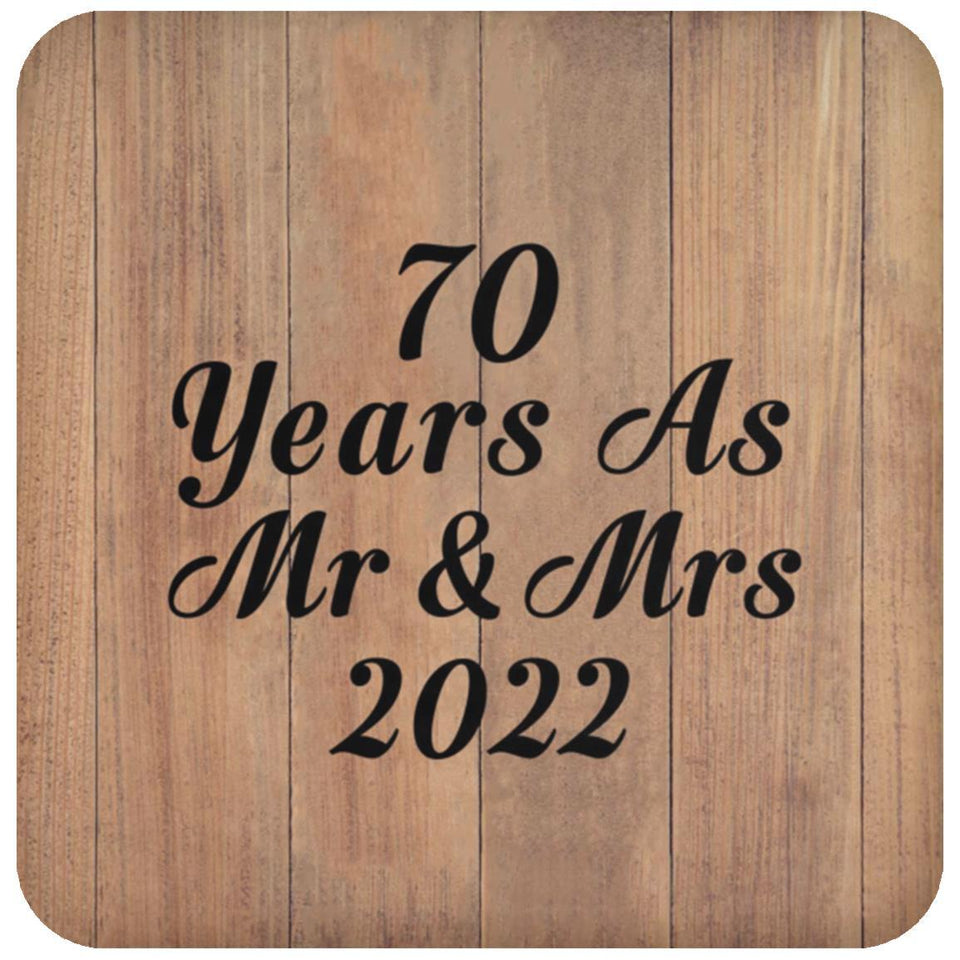70 Years As Mr & Mrs 2022 - Drink Coaster C