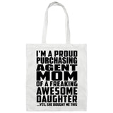 Proud Purchasing Agent Mom Of Awesome Daughter - Tote Bag White